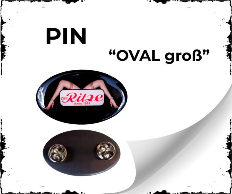 Pin Zur Ritze - Oval - groß